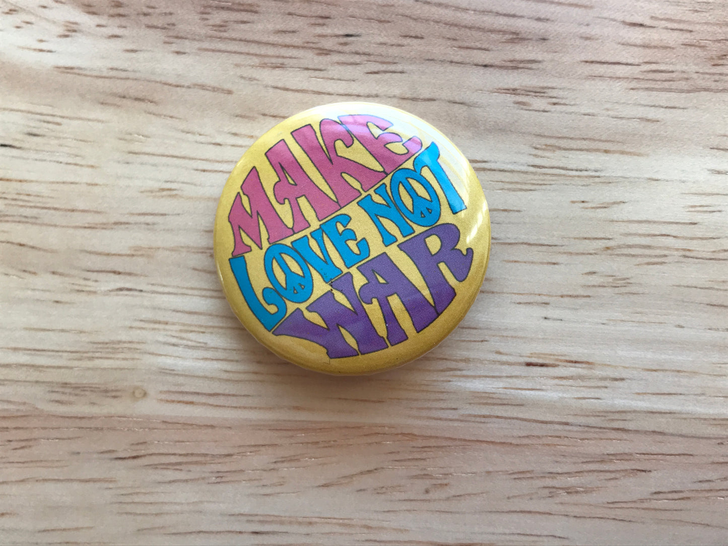 Make Love Not War 32mm Button Badge