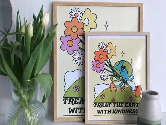 Treat the Earth with Kindness Art Print