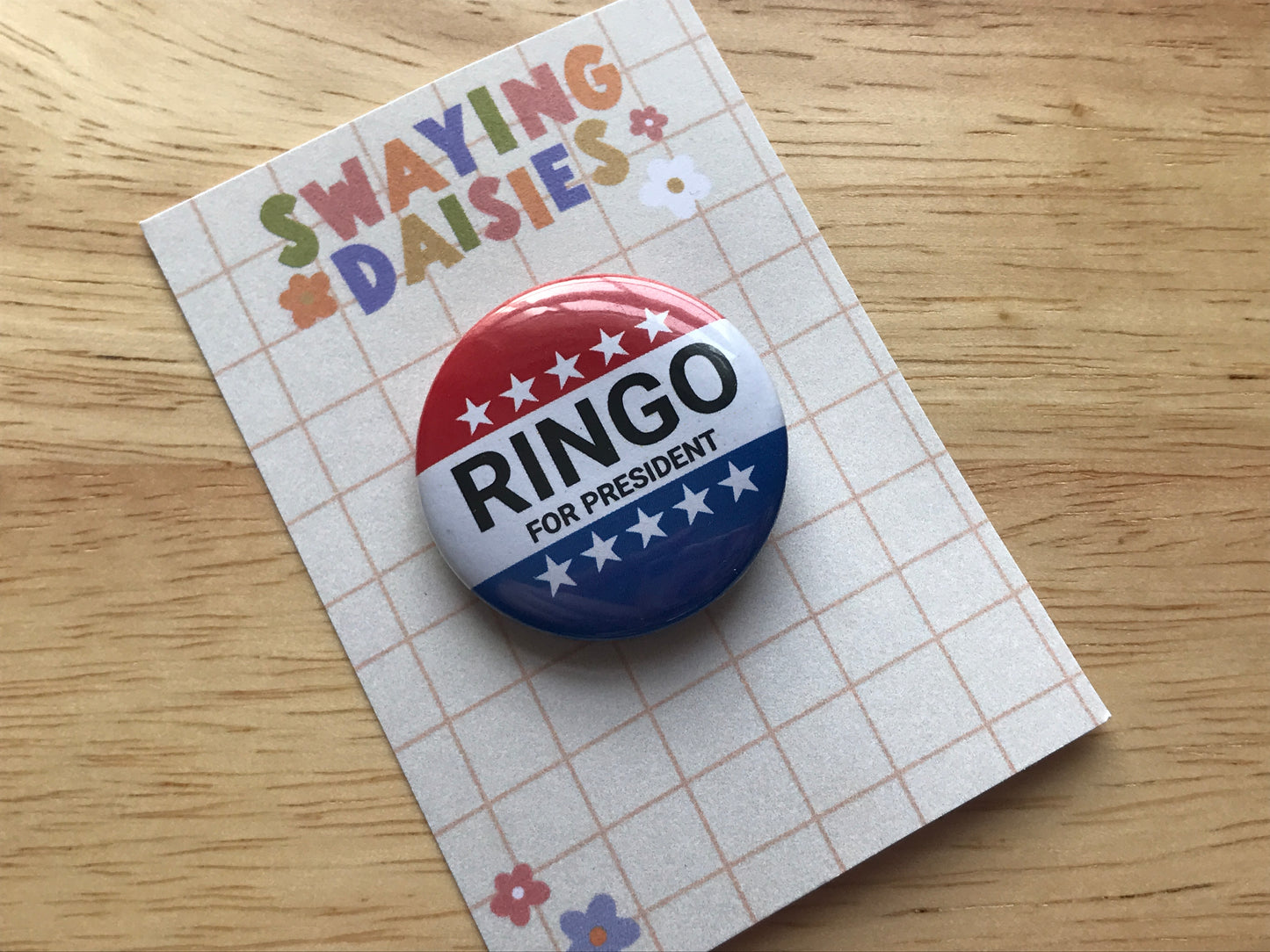 Ringo for President 32mm Button Badge