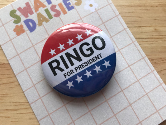 Ringo for President 32mm Button Badge